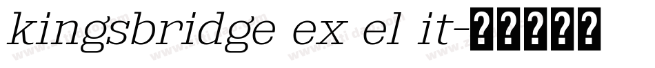 kingsbridge ex el it字体转换